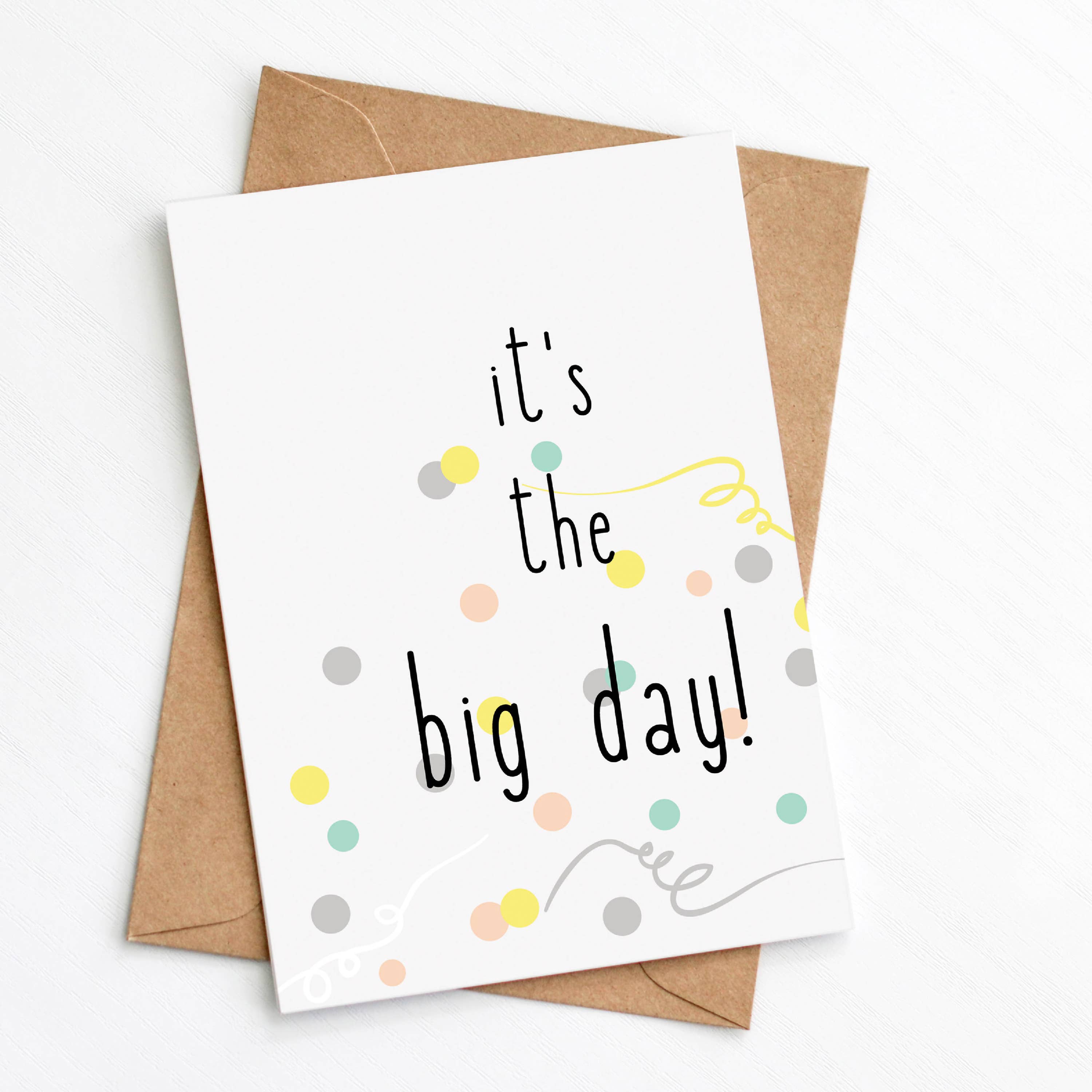 It's the Big Day Wedding Card