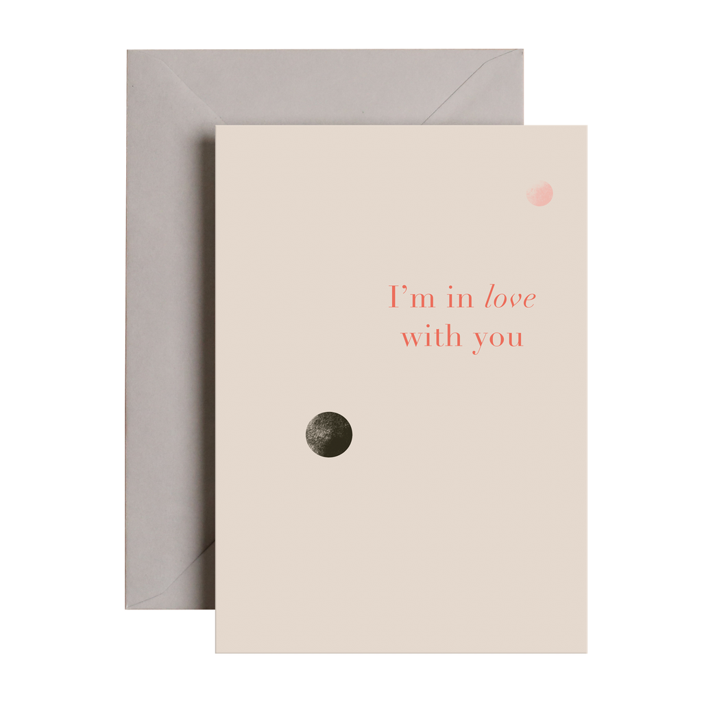 I'm In love With You Card