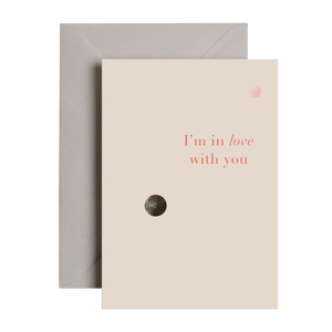 I'm In love With You Card