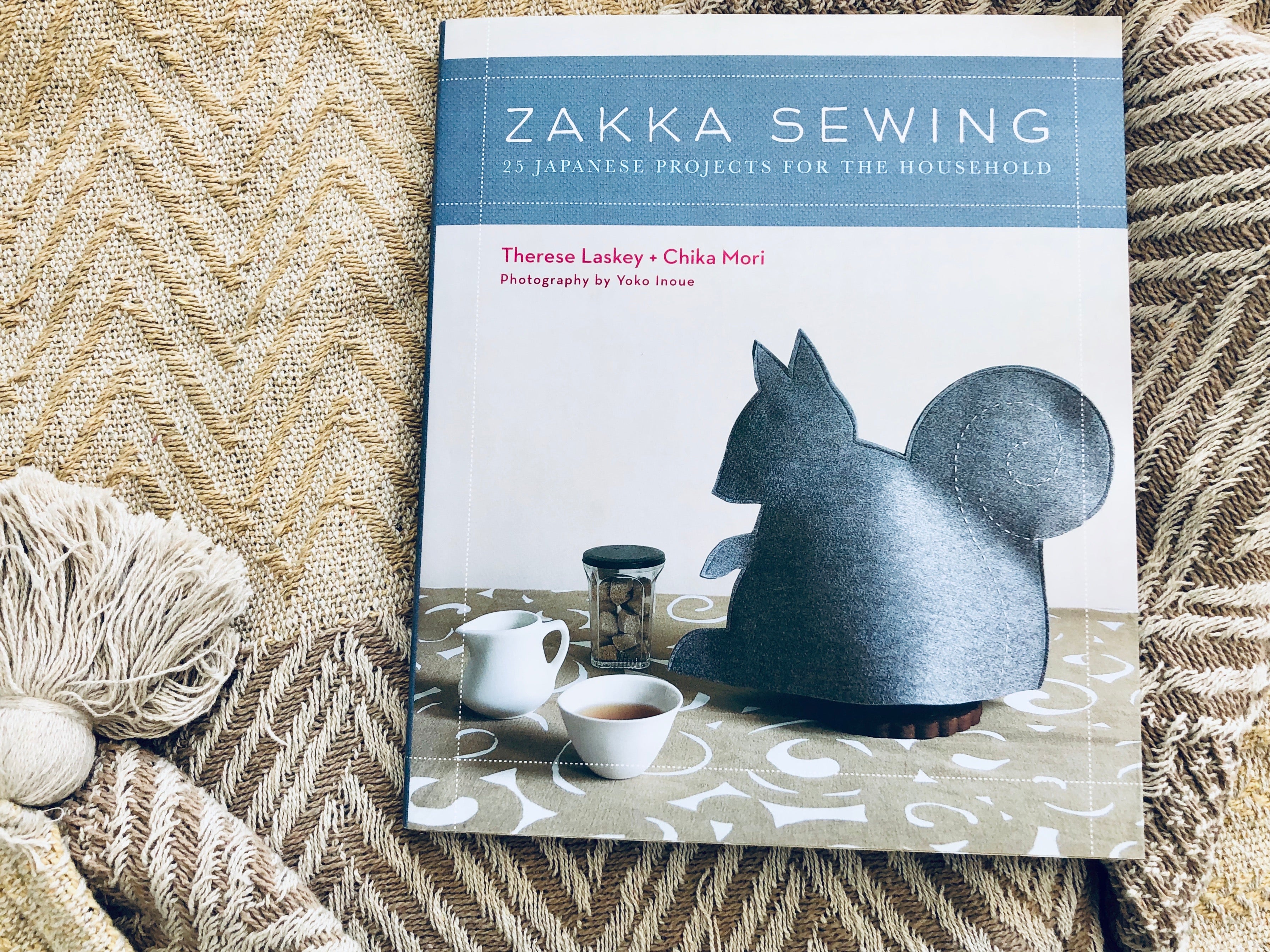 Zakka Sewing. 25 Japanese Projects For The Household